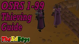 OSRS 1-99 Thieving Guide | Updated Old School Runescape Thieving Guide