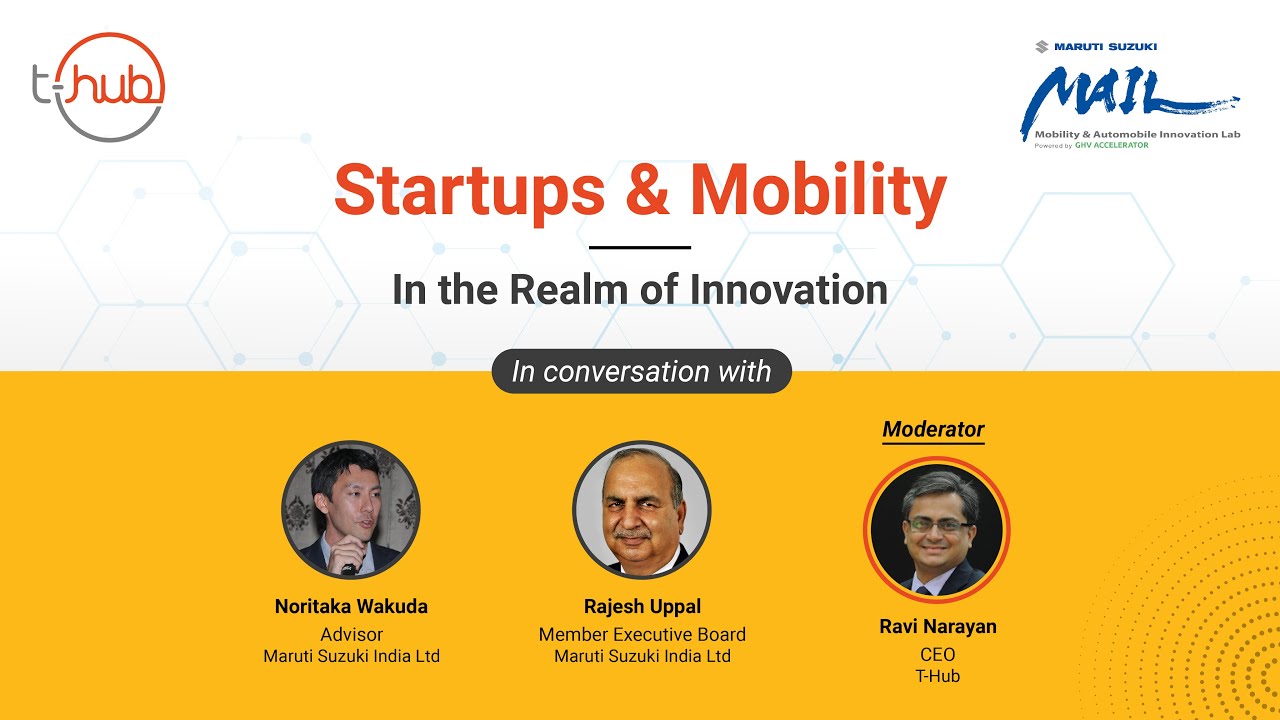 Startups & Mobility - In the Realm of Innovation | T-Hub Webinar