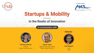 Startups & Mobility - In the Realm of Innovation | T-Hub Webinar