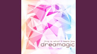 Video thumbnail of "Dreamagic - This Is What It Feels Like (Acapella Vocal Mix)"