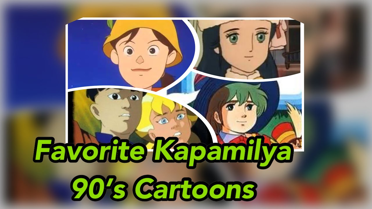 my-favorite-abs-cbn-kapamilya-90-s-cartoons-anime-youtube