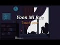 Download Lagu Yoon Mi Rae 'Touch Love' (lyrics) sub indo