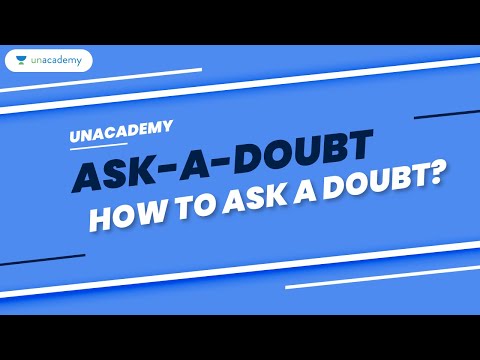 Unacademy Ask-a-doubt | How to Ask a doubt?