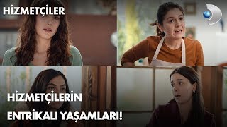 Hizmetçiler Ve Entrikalı Yaşamları Hizmetçiler 1. Bölüm