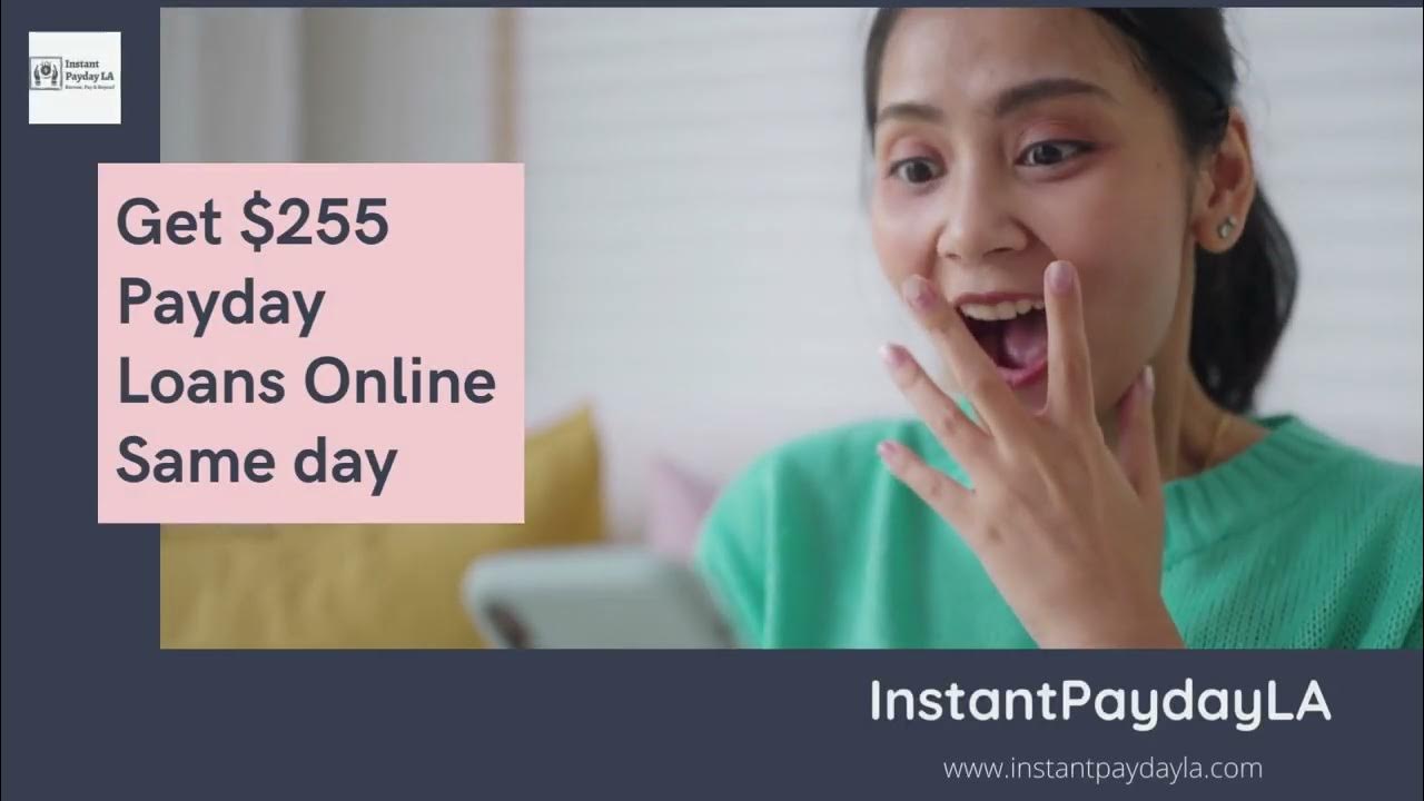 $255 payday loans online same day - YouTube - $255 Payday Loans Online Same Day Deposit