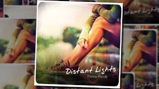 Thomas Mende - Distant Lights (Emotional Trance)