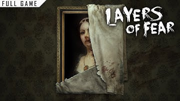 Layers of Fear | PC | Full Game [4K 60ᶠᵖˢ]