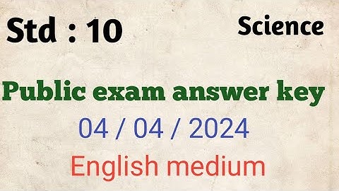 10th std Science/ English medium/ Public exam answer key 04/04/2024 @ Teachers waves