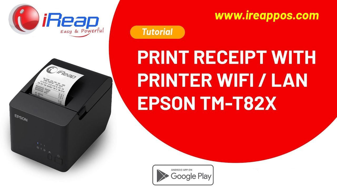 Wireless Printer Epson TM-T82x Setting on WiFi/Lan - iREAP POS Print ...