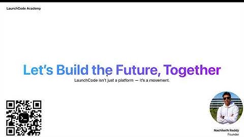 launchcode video(meet your founder)