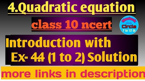 Quadratic equations class 10 ncert chapter 4.4(1 to 2)solution  by:- #Shashank sir