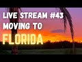 Live Stream #43 Moving to Florida/Living in Florida Q&A