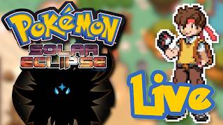 The Most BRILLIANT Pokémon Fan Game Goes Even Deeper! - Pokémon Solar Eclipse Part 2