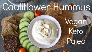 Cauliflower Hummus - Vegan/Keto/Paleo by Heather Pace 1,596 views 4 years ago 2 minutes, 32 seconds