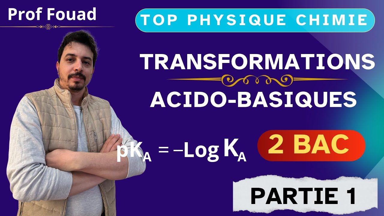transformations associées aux réactions acido basiques 2 bac partie 1 : acide avec l'eau
