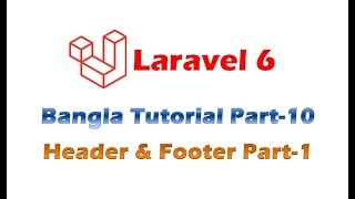 Laravel Real-life Project Part-10(Header & Footer Part-1) Laravel Real-life Project Part-10(Header & Footer Part-1)