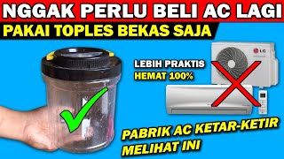 NO NEED TO BUY AN AC ANYMORE, JUST REPLACE IT WITH A USED JARS!!