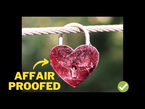 Affair Proof Your Relationship