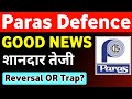 Paras Defence Share Latest news 🔥 Paras Defence New Order