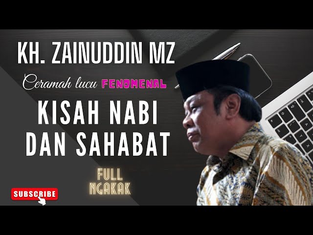 KH. Zainuddin MZ - Ceramah lucu FULL tanpa iklan class=