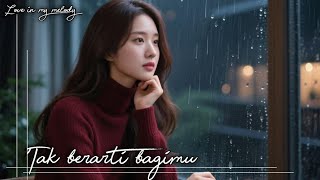 TAK BERARTI BAGIMU || Slow Rock Melayu | Lagu Original Penuh Luka