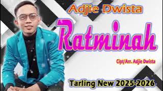 RATMINAH - Adjie Dwista ( Tarling Terbaru ) 2025-2026 - Official Video Lyrics