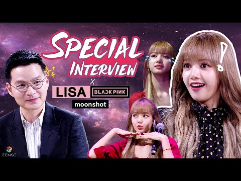 Exclusive] Interview LISA BLACKPINK | moonshot x LISA Fan