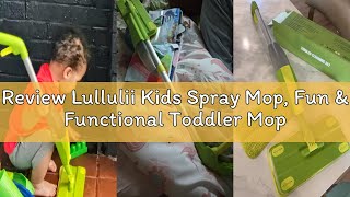 Review Lullulii Kids Spray Mop, Fun & Functional Toddler Mop Cleaning Set,Real Working Mini Mop, Pre