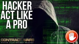 Contract Wars - I have a hack I'm gonna beat you (Hacker in Action)