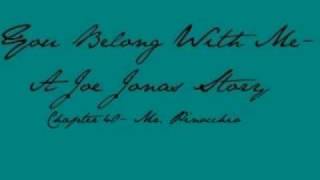You Belong With Me- A Joe Jonas Story- Chapter 40