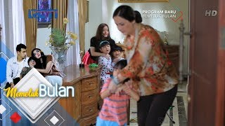 MEMELUK BULAN - Wahh Mau Diapakan Raja Oleh Omanya  [22 Maret 2018]