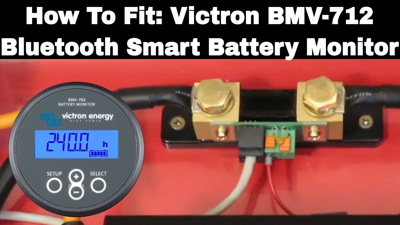 How To Fit, Install And SetUp A Victron BMV-712 Bluetooth Battery