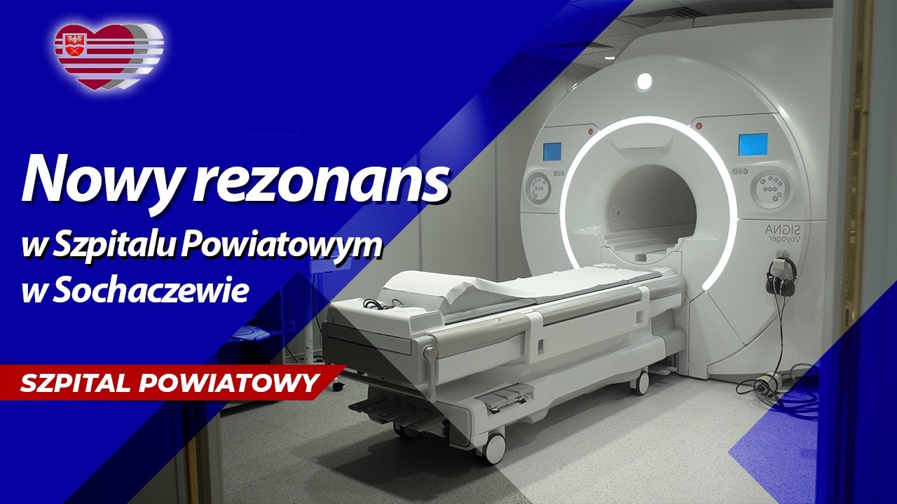 Nowy rezonans magnetyczny w Szpitalu Powiatowym w Sochaczewie