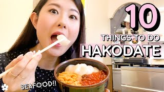 10 Things to do in Hakodate, Hokkaido 🌃  Seafood, Nature, Night View and More | Hokkaido Series 5/7
