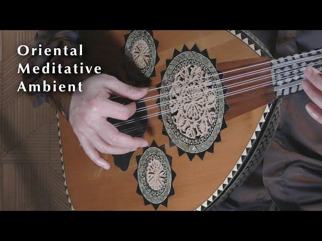 Oriental Meditative Music on Arabic Oud Mystic Valley - Nao Sogabe class=
