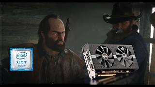 Red Dead Redemption 2 Xeon e3-1230 v2 RX 580 8GB Saphire Nitro Edition 16gb RAM ddr3