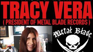 The NYHC Chronicles LIVE! Ep. #451 Tracy Vera (President of Metal Blade Records)