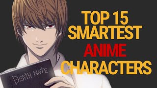 Smartest Anime Characters By Their Intelligence  Top 15 (2021)