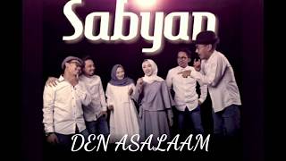 Download lagu Sabyan - Den Assalam Mp3 Video Mp4