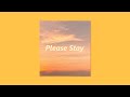 [FREE] R&B Type Beat " Please Stay " Chill Love Beat Instrumental