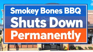 Smokey Bones BBQ Shuts Down: The Real Reason Behind the Closure | usa food @RealVsFakeBD