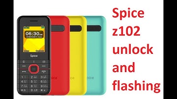 Spice z102 unlocking and flashing (2019)