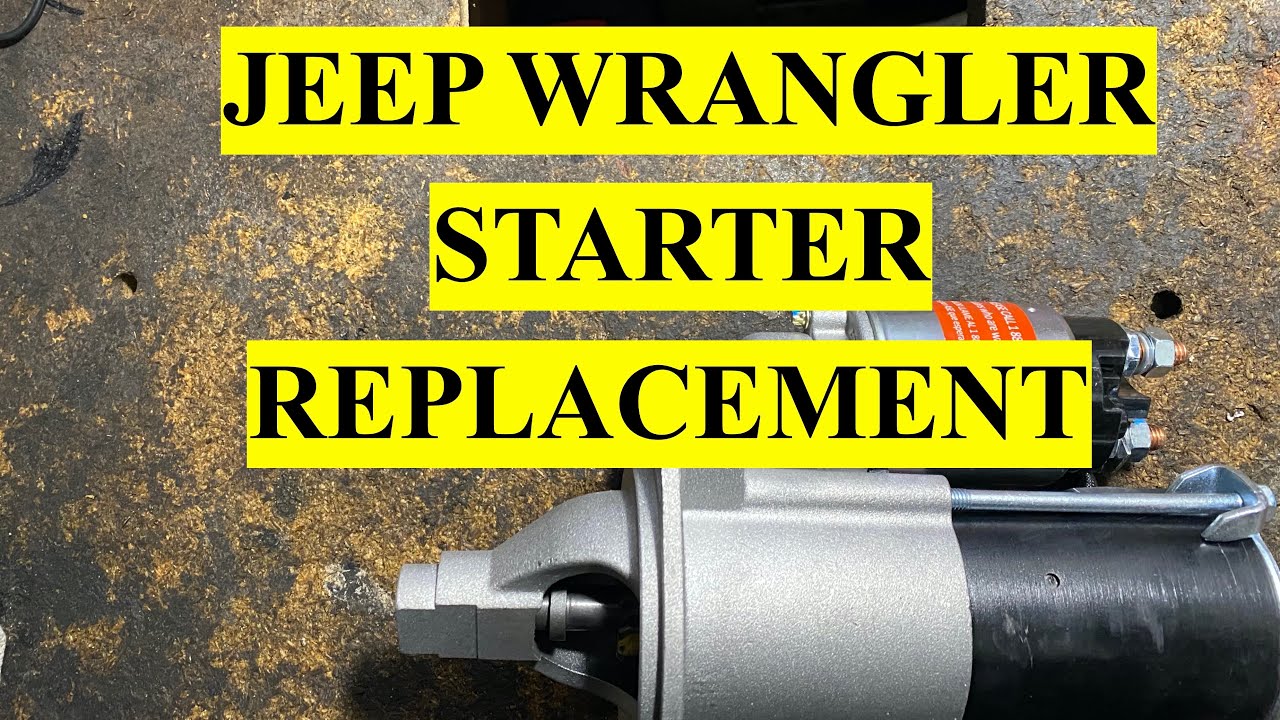 Actualizar 103+ imagen 2007 jeep wrangler starter replacement