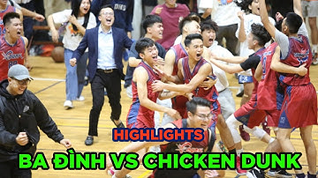Highlights || Chung kết nam || Ba Đình vs Chicken Dunk || Giải trẻ các CLB bóng rổ Hà Nội