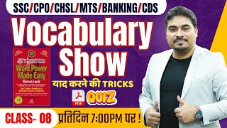 English Vocabulary | Vocab for SSC,Banking,CDS | Vocabulary Show | Day 08 | Satyendra Tiwari Sir