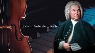 Adagio   Johann Sebastian Bach (RELAX)