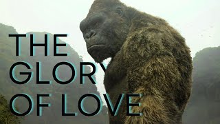 Kong: Skull Island “The Glory Of Love” Trailer (Fan-Made)