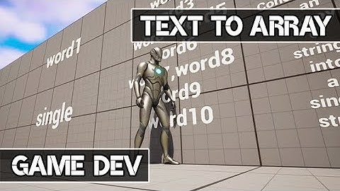 How to Import a Text File as an Array | Tutorial - Unreal Engine GameDev