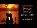 Lennart Richter - Always Near | ♫ RE ♫