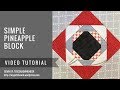 Video tutorial: Simple pineapple block (Karin Hellaby technique)